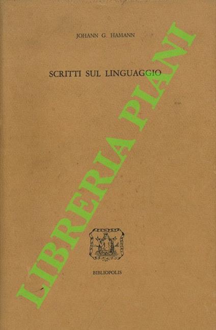 Scritti sul linguaggio. 1760-1773 - copertina