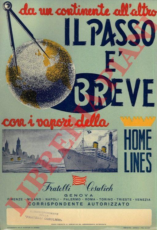 Home Lines. Da un continente all'altro il passo è breve con i vapori della - copertina