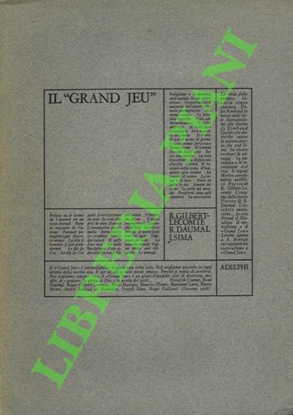 Il “Grand Jeu” - Roger Gilbert-Lecomte - copertina