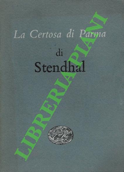 La Certosa di Parma - Stendhal - copertina
