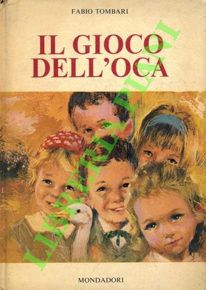 Il gioco dell'oca - Fabio Tombari - copertina