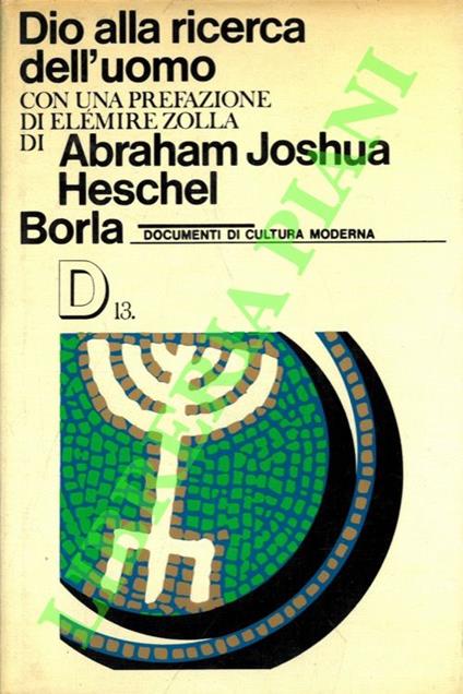 Dio alla ricerca dell'uomo. (Una filosofia dell'ebraismo) - copertina