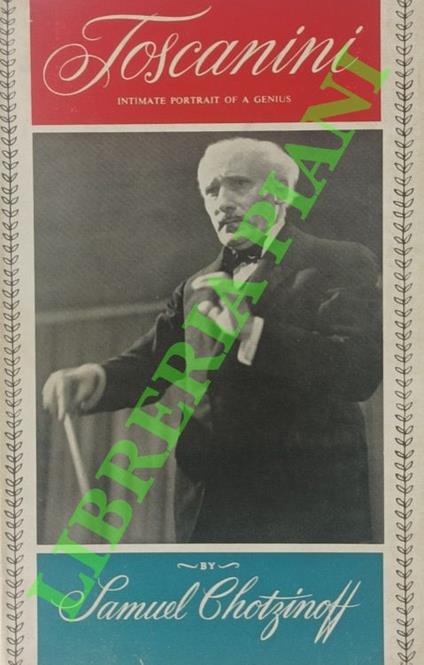 Toscanini. An Intimate Portrait - copertina