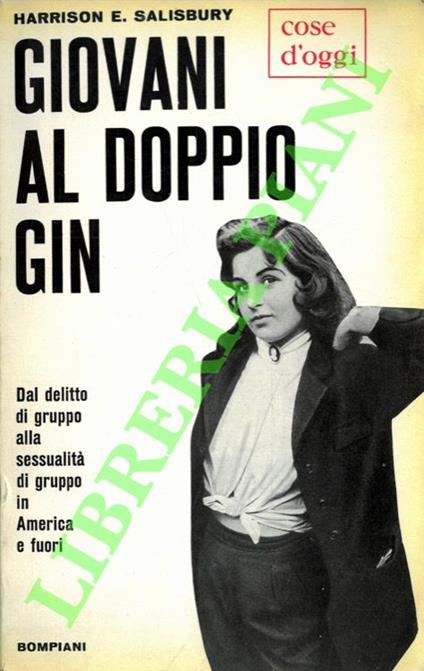 Giovani al doppio Gin - Harrison E. Salisbury - copertina