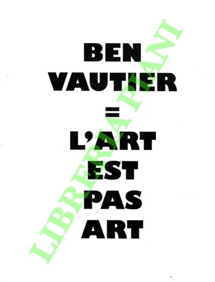 Ben Vauter = L'art est pas art. (Gennaio 2012 - febbraio 2012) - copertina