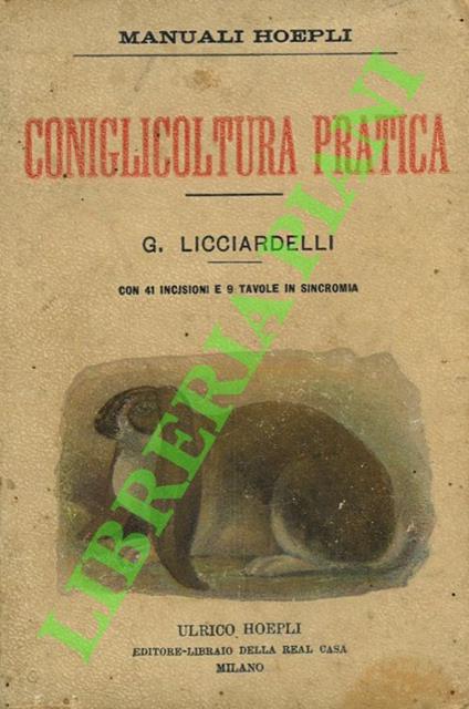 Coniglicoltura pratica - Giuseppe Licciardelli - copertina