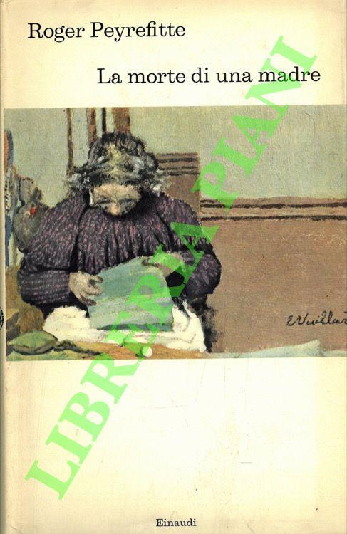 La morte di una madre - Roger Peyrefitte - copertina