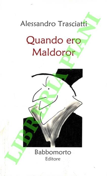 Quando ero Maldoror - copertina