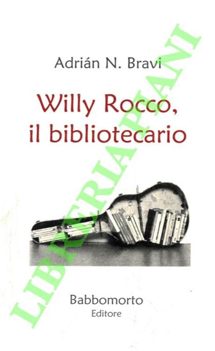 Willy Rocco, il bibliotecario - copertina