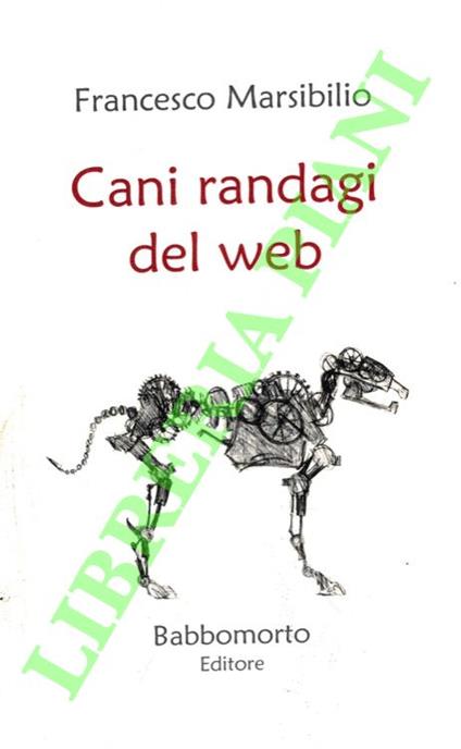 Cani randagi del web - copertina