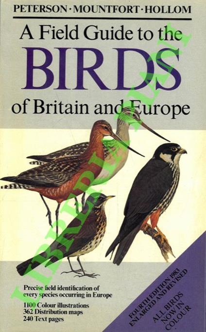 A field guide to the birds of Britain and Europe. Fourth revised and enlarged edition - copertina