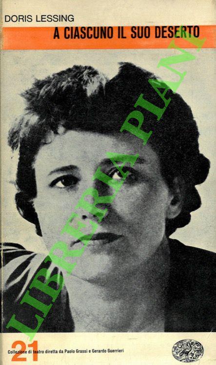 A ciascuno il suo deserto - Doris Lessing - copertina