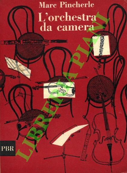 L' orchestra da camera - Pincherle Marc - copertina
