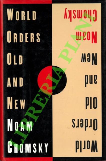 World Orders. Old and New - Noam Chomsky - copertina