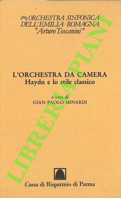 L'orchestra da camera. Haydn e lo stile classico - copertina