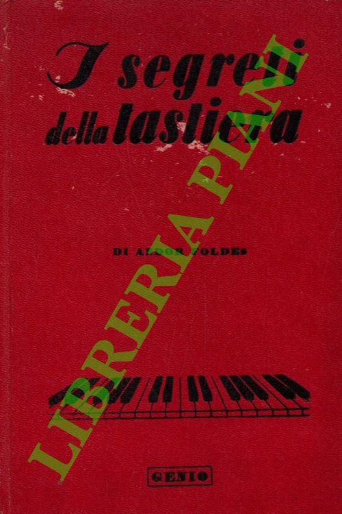 I segreti della tastiera. Un libro per pianisti - copertina