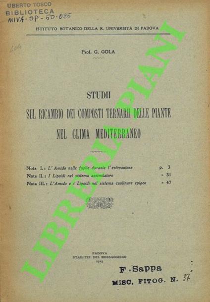Studii sul ricambio dei composti ternari delle piante nel clima Mediterraneo. 1. L'amido delle foglie durante l'estivazione - 2. I lipodi nel sistema assimilatore - 3. L'amido e i lipodi nel sistema caulinare epigeo - copertina