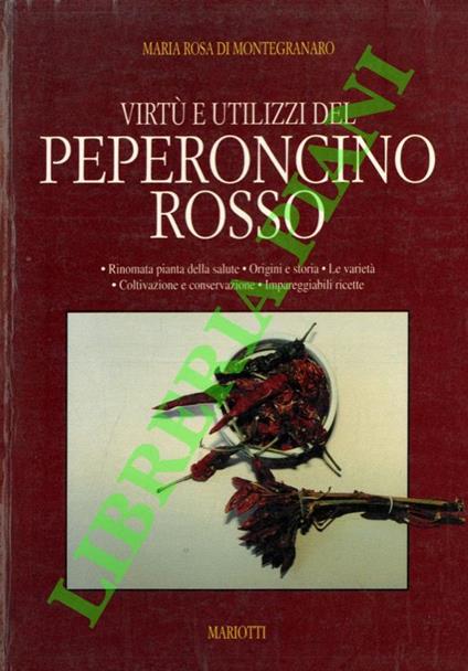 Virtù e utilizzi del peperoncino rosso - copertina