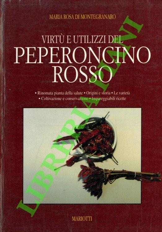 Virtù e utilizzi del peperoncino rosso - copertina