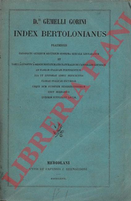 D.is Gemelli Gorini Index bertolonianus : praemissis conspectu generum systema sexuale linnaeanum - copertina