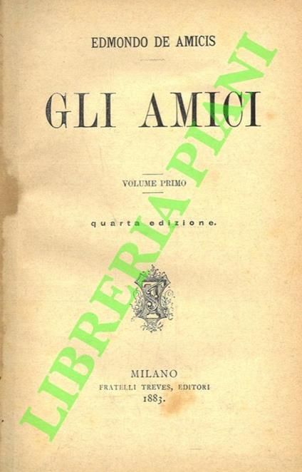 Gli amici - Edmondo De Amicis - copertina