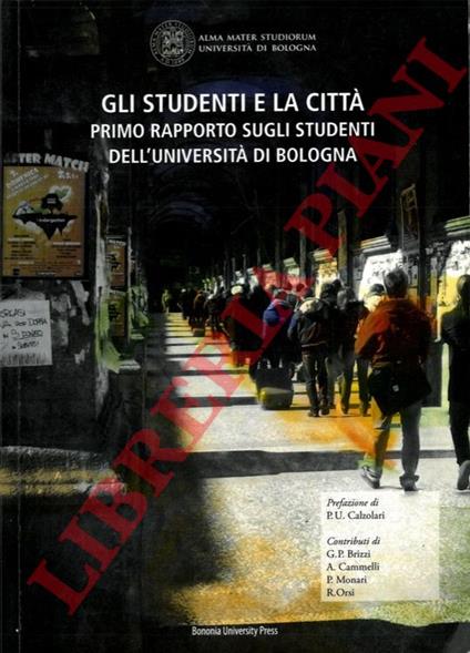Gli studenti e la città. Primo rapporto sugli studenti dell'Università di Bologna - copertina