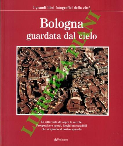Bologna guardata dal cielo - copertina