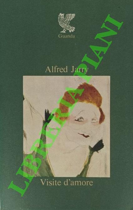 Visite d'amore - Alfred Jarry - copertina