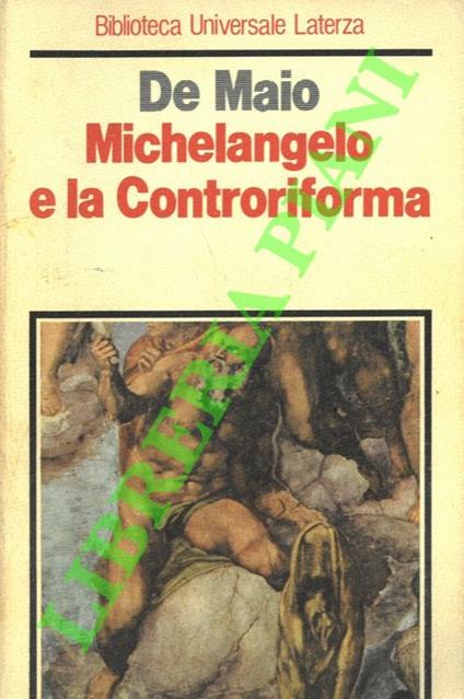 Michelangelo e la Controriforma - Romeo De Maio - copertina