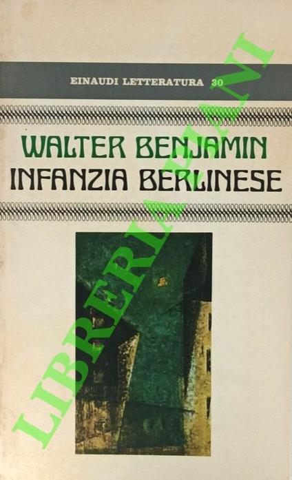 Infanzia berlinese - Walter Benjamin - copertina