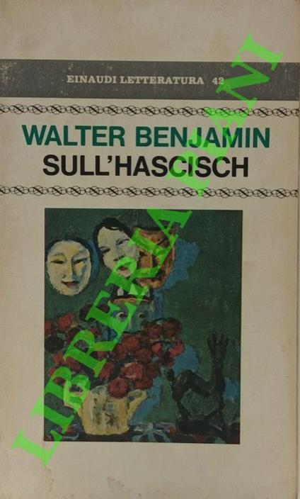 Sull'hascisch - Walter Benjamin - copertina