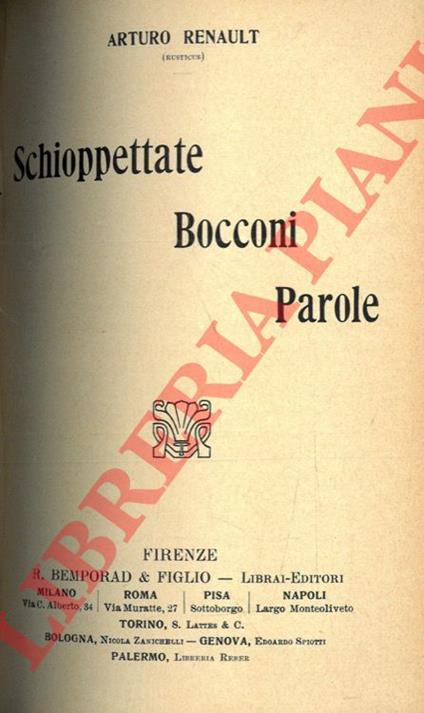 Le nid de l'oiseau. Moeur et théorie mécanique des insticts. UNITO A: RENAULT Arturo - Schioppettate. Bocconi. Parole - copertina