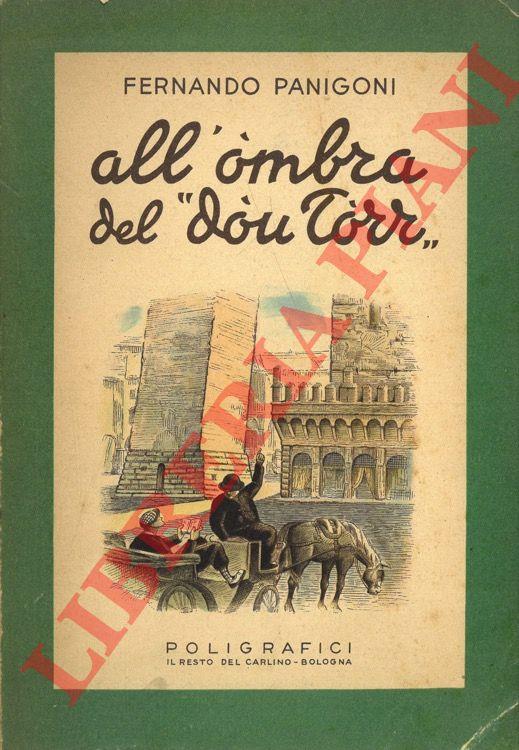 All'ombra del "dou torr". Versi in dialetto bolognese - copertina
