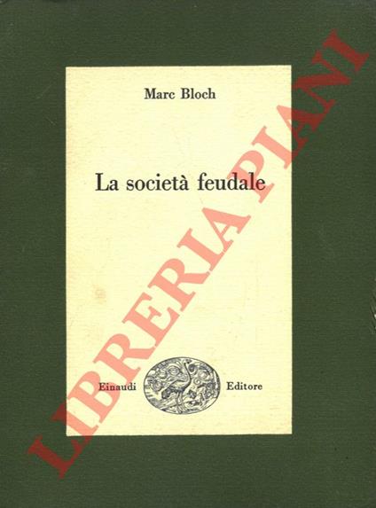 La società feudale - Marc Bloch - copertina