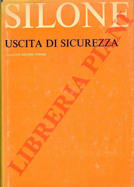 Uscita di sicurezza - Ignazio Silone - copertina
