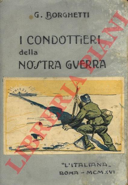 I condottieri della nostra GUerra - copertina
