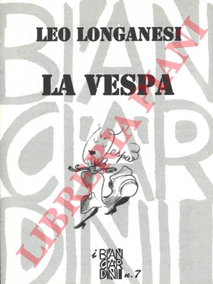 La vespa - Leo Longanesi - copertina