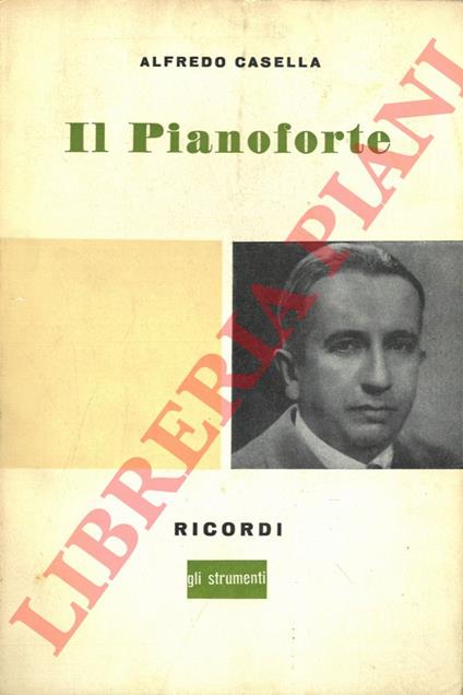 Il pianoforte - Alfredo Casella - copertina