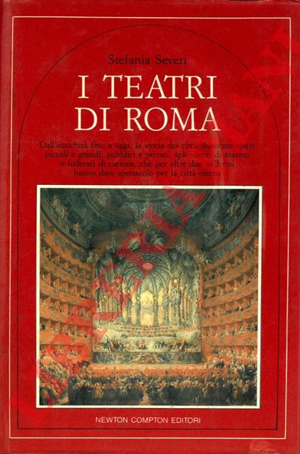 I teatri di Roma - Stefania Severi - copertina