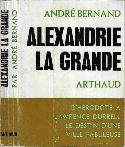 Alexandrie la grande - André Bernard - copertina
