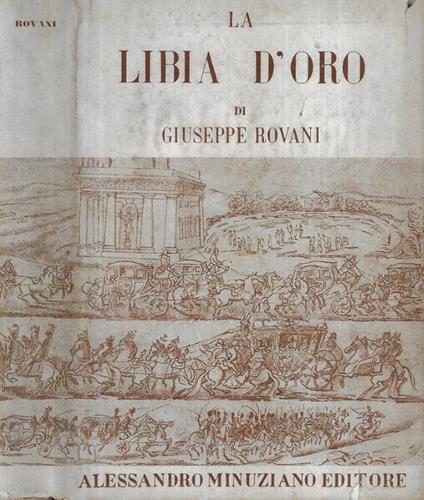 La Libia d'oro - Giuseppe Rovani - copertina