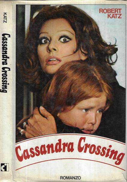 Cassandra Crossing - Robert Katz - copertina