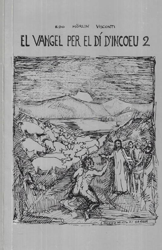 El Vangel per el dì d'incoeu 2 - copertina