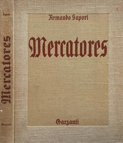 Mercatores - Armando Sapori - copertina