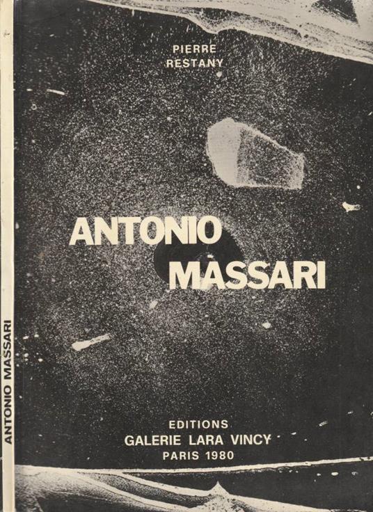 Antonio Massari - Pierre Restany - copertina