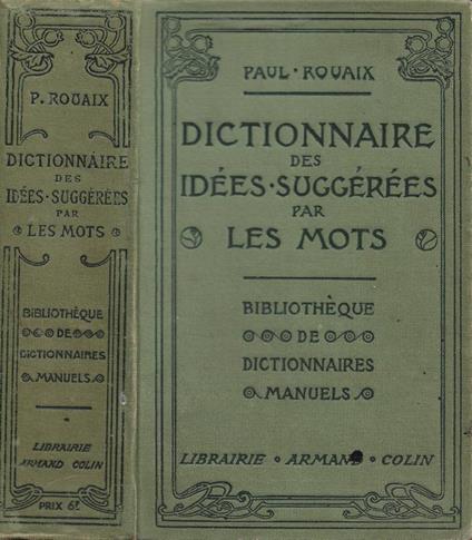 Dictionnaire-Manuel-Illustré des Idées suggérées par les Mot - copertina