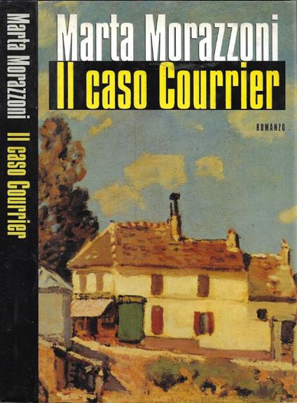 Il caso Courrier - Marta Morazzoni - copertina