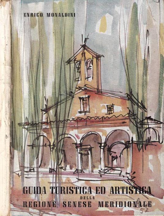 Guida turistica ed artistica della regione senese meridionale - copertina