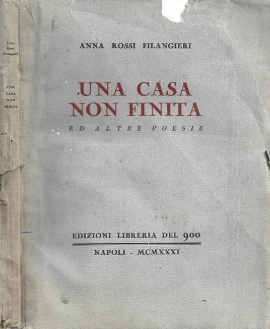 Una casa non finita ed altre poeise. Copia n. 572 - copertina