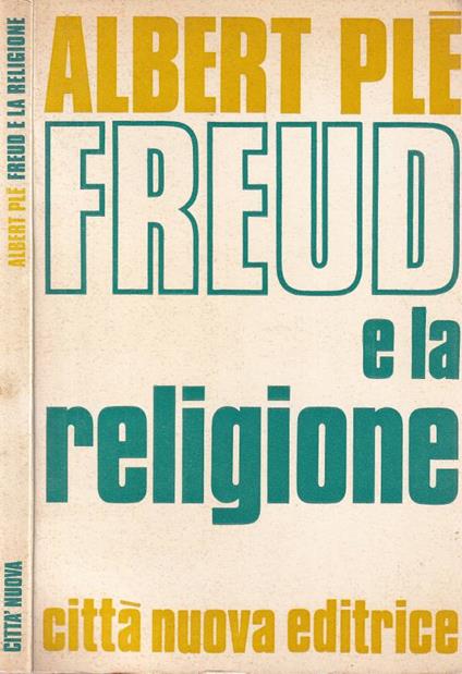 Freud e la religione - Albert Plé - copertina